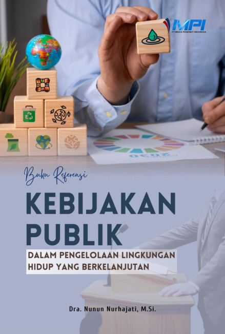 5. (FINISH LAYOUT) T 104 - Kebijakan Publik dalam Pengelolaan Lingkungan Hidup yang Berkelanjutan.pdf